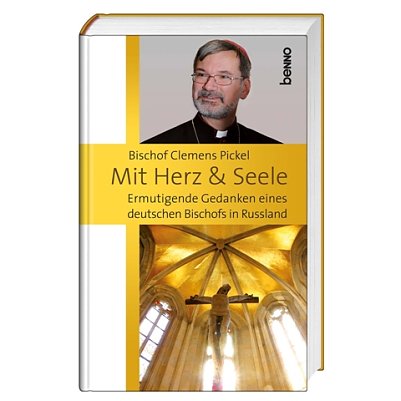 Mit Herz & Seele (Foto: St. Benno Verlag)